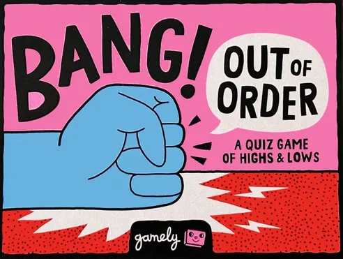 Bang Out of Order Board Game